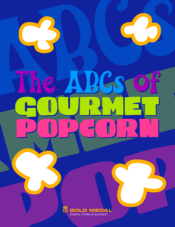 Gold Medal's The ABCs of Gourmet Popcorn